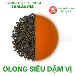 Olong siêu đậm vị LanLanCha OL06 đặc biệt dành cho quán trà sữa