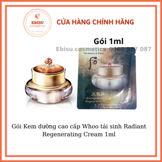 1 gói Sample kem whoo tái sinh cao cấp Radiant Regenerating Cream 1ml_𝗘𝗯𝗶𝘀𝘂 𝗰𝗼𝘀𝗺𝗲𝘁𝗶𝗰𝘀