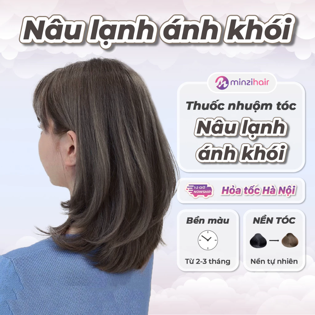 Thuốc nhuộm tóc Nâu Lạnh Ánh Khói - Nâu Khói Lạnh - Lên Từ Nền Đen - Minzihair HN