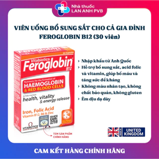 FEROGLOBIN B12 (Hàng nhập khẩu) - Bổ máu toàn diện, mệt mỏi tiêu tan.
