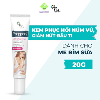 Kem Chống Nứt Núm Vú, Dưỡng Ẩm Đầu Ti Cho Mẹ FIXDERMA Preggers Soothing Nipple Cream 20g - Hùng Lợi