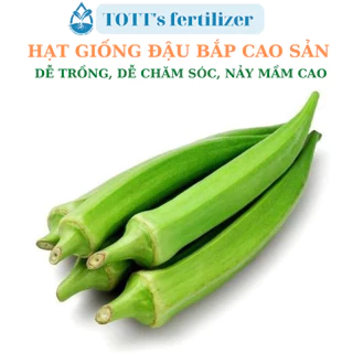 Hạt Giống Đậu Bắp Cao Sản dễ trồng TOTT's fertilizer