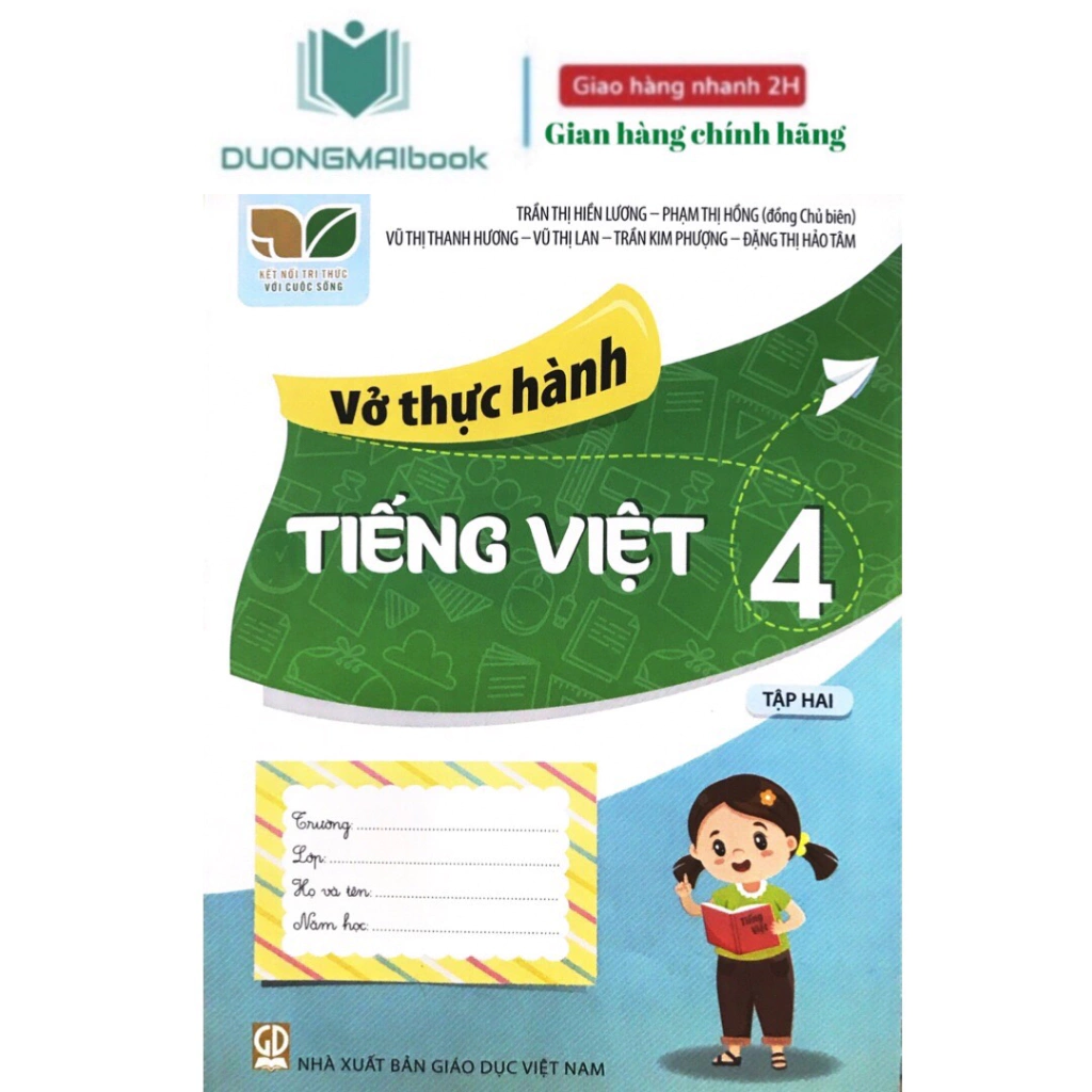 Sách - Vở thực hành Tiếng Việt 4 - Kết nối tri thức với cuộc sống - NXB Giáo Dục VN