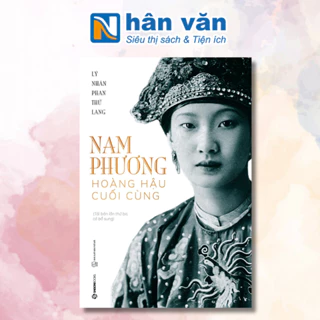 Sách - Nam Phương - Hoàng Hậu Cuối Cùng -8935278605348