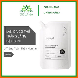 Kem Ủ Trắng - Tắm Trắng HUNMUI dưỡng trắng da toàn thân Solana Viet Nam