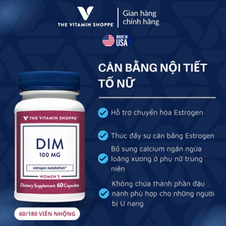 Viên uống cân bằng nội tiết tố nữ THE VITAMIN SHOPPE Dim 100 MG 60 viên