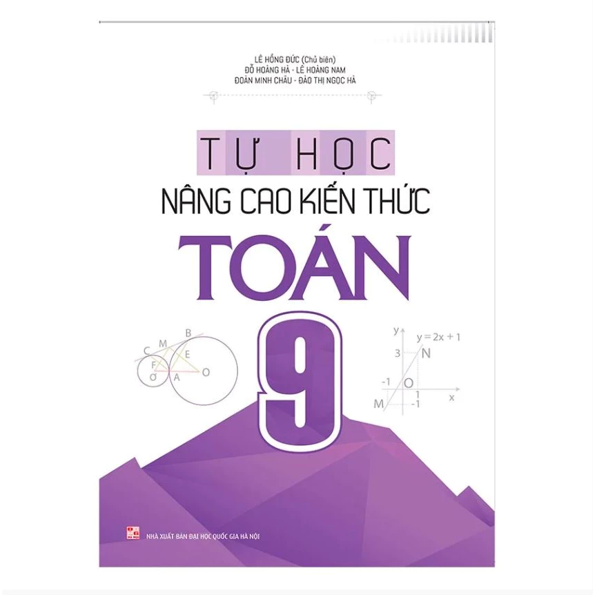 Sách - Tự học nâng cao kiến thức toán 9 - NXB Đại học quốc gia Hà Nội - MLB