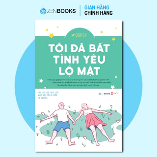 Sách - Tôi Đã Bắt Tình Yêu Lộ Mặt