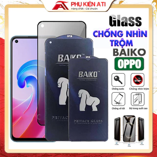 Kính cường lực Baiko Chống nhìn trộm Oppo A17 A16 A15 A12 A32 A52 A92 A57 A95 A76 A96 A15 A55 reno 5 reno 6 [BK-CNT]