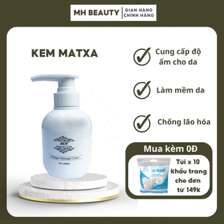 Kem massage mặt MH Beauty Spa 250ml giảm lão hóa giữ ẩm căng mịn - MH BEAUTY