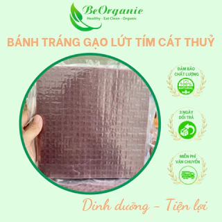 Bánh Tráng Gạo Lứt Tím Sạch Cát Thuỷ- Bịch 500gr