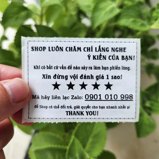 100 Tem in theo yêu cầu Nhãn đánh giá 5 sao Lưu ý liên hệ trước điện thoại Zalo