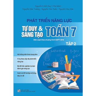 Sách - Phát triển năng lực tư duy và sáng tạo Toán 7 tập 2 (Biên soạn theo chương trình GDPT 2018)