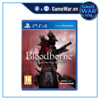 Đĩa Game PS4 - Bloodborne: Game of the Year Edition