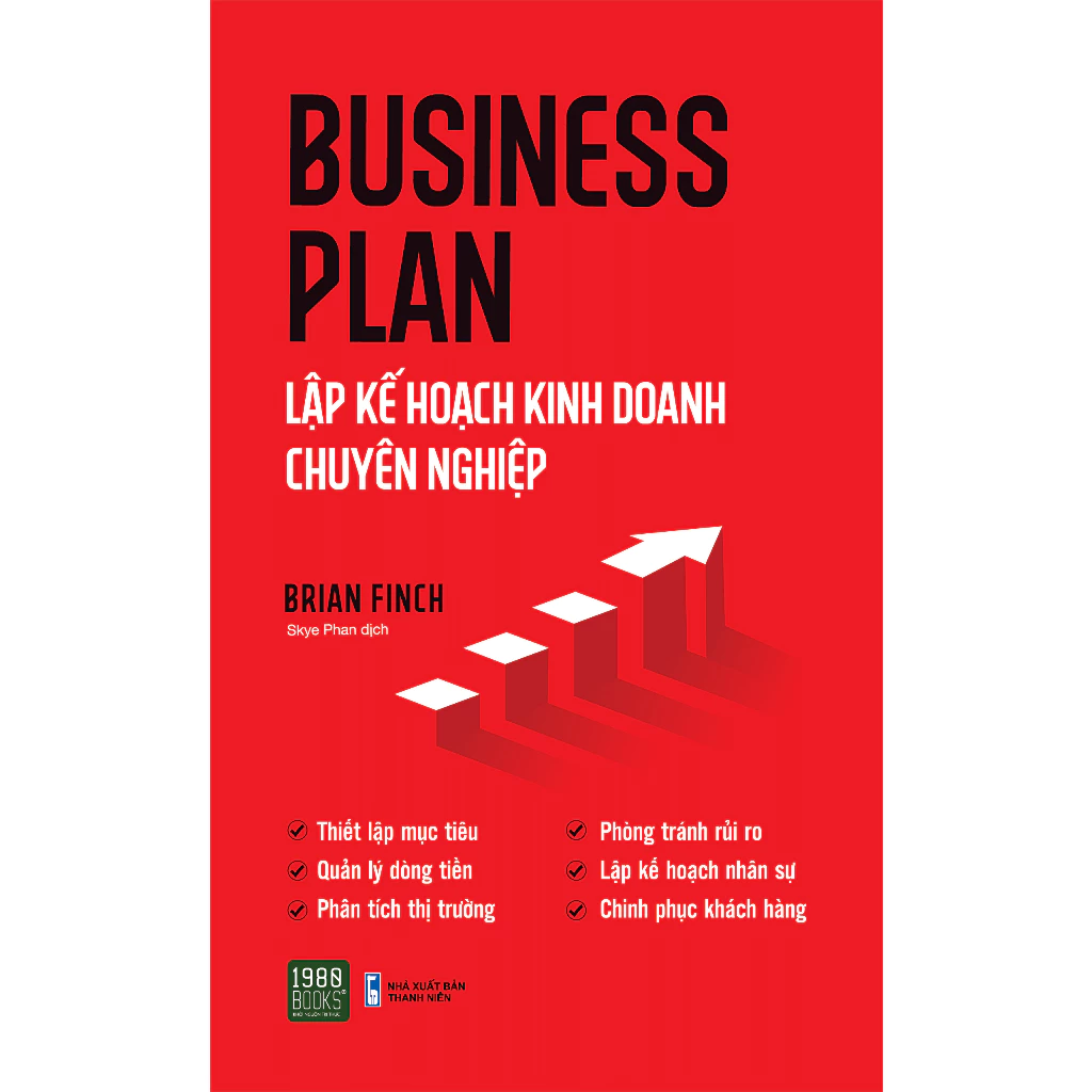 Sách - Business Plan – Lập Kế Hoạch Kinh Doanh Chuyên Nghiệp