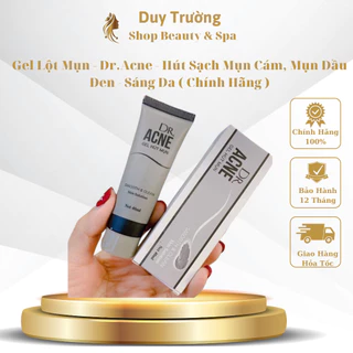 Gel Lột Mụn - Dr.Acne - Hút Sạch Mụn Cám, Mụn Đầu Đen - Sáng Da ( Chính Hãng )