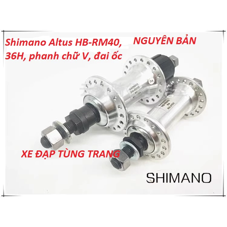 Bộ hub đùm mayo xe đạp Shimano Altus HB-RM40, 36H, phanh chữ V, đai ốc Nguyên Bản .