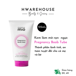 Kem làm mờ rạn da cho vùng ngực Mama Mio Pregnancy Boob Tube Bust Protection Cream