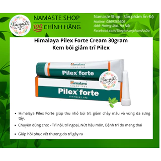 [CÓ CHE TÊN] Kem Mỡ Bôi Giảm Trĩ Nội, Trĩ Ngoại - Himalaya Pilex Forte Ointment 30gram