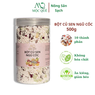 Bột Củ Sen Ngũ Cốc Mộc Quê 500g Giúp Ăn Kiêng Giảm Cân