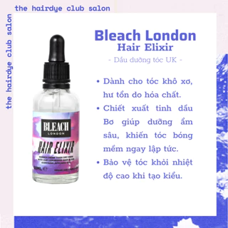 Dầu Dưỡng Tóc Dành Cho Tóc Tẩy Nhuộm Xử Lí Hóa Chất Bleach London Hair Elixir 50ml từ Anh Quốc