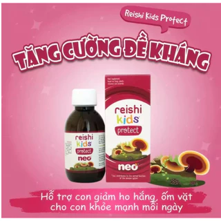 (+QUÀ TẶNG) Tăng đề kháng reishi kids protect neo tăng miễn dịch đường hô hấp trên mũi họng