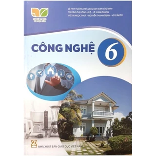 Sách - Công nghệ 6 - Kết nối tri thức với cuộc sống (bán kèm bao sách và bút chì 2B)