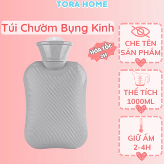 Túi chườm nóng giảm đau bụng kinh nguyệt cho nữ 1000ml 1 lớp PVC dẻo dày dặn chườm nóng chườm lạnh đa năng Tora Home