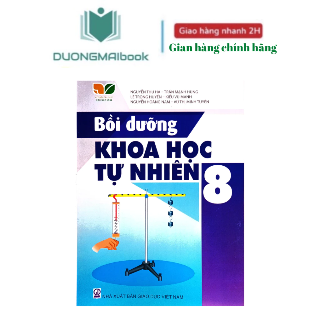 Sách - Bồi dưỡng Khoa học tự nhiên 8 - Kết nối tri thức với cuộc sống - NXB Giáo dục VN