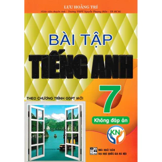 Sách : Bài Tập Tiếng Anh Lớp 7 Không Đáp Án