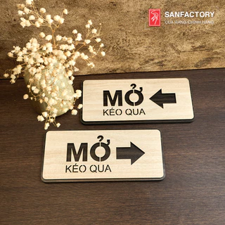 Bảng gỗ Mở cửa chỉ dẫn kéo cửa qua trái phải loại dán có sẵn keo SAN-TP05