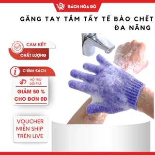 Găng tay tẩy tế bào chết chống trượt dưỡng ẩm cho da khi tắm - 1 CHIẾC Shop Bách Hóa Đô