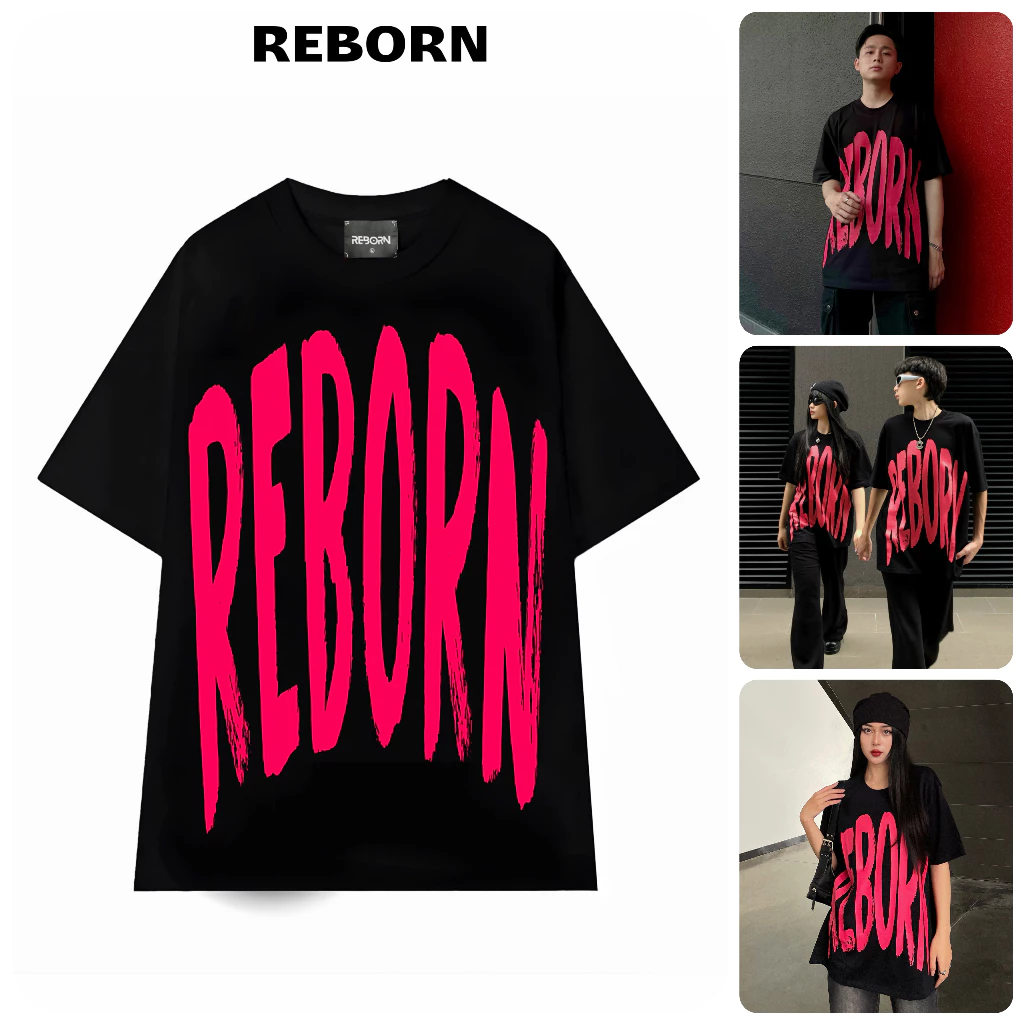Áo thun unisex Local Brand in chữ “REBORN” màu đen Local Brand
