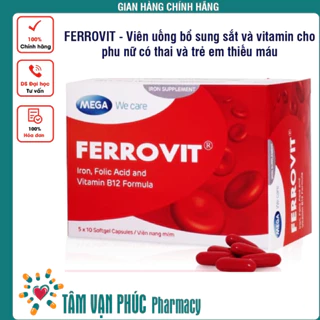 [Hộp 50 viên]  FERROVIT - Viên uống bổ sung sắt và vitamin cho phu nữ có thai và trẻ em thiếu máu