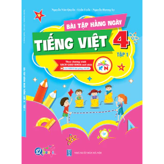 Sách - Bài Tập Hằng Ngày Tiếng Việt Lớp 4 Tập 1 - Kết Nối Tri Thức