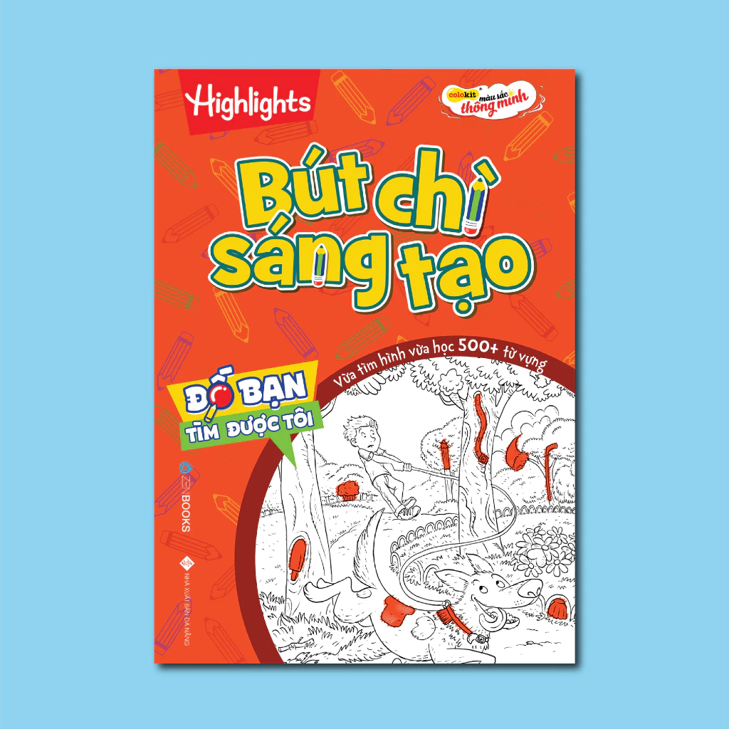 SÁCH: Đố Bạn Tìm Được Tôi – Bút Chì Sáng Tạo