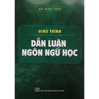 Sách - Giáo trình Dẫn Luận Ngôn Ngữ Học