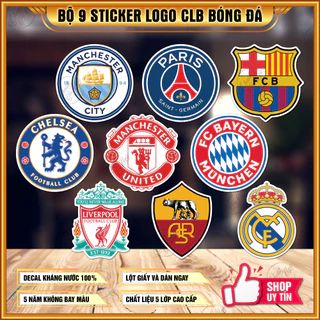 Combo 9 logo sticker hình dán câu lạc bộ bóng đá mạnh