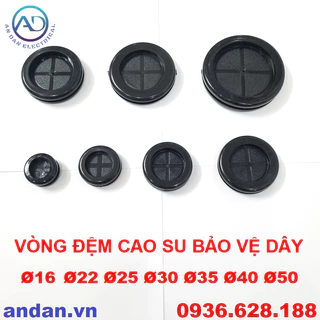 Vòng đệm cao su bảo vệ dây, Ron bảo vệ lỗ khoét luồn dây chống xước 16 22 25 30 35 40 50 60 70 80