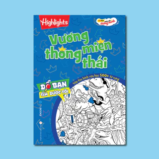 SÁCH: Đố Bạn Tìm Được Tôi – Vương Miện Thông Thái