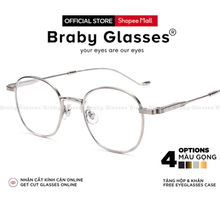 Gọng kính cận tròn chất liệu Titanium cao cấp Braby Glasses kiểu dáng mảnh các điểm nối tinh tế thời trang MK07