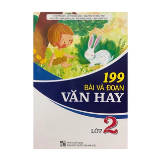 Sách : 199 Bài Và Đoạn Văn Hay Lớp 2