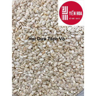 500g/1Kg [Size lớn] Hạt Dưa Tách Vỏ ( Nhân Hạt Dưa )