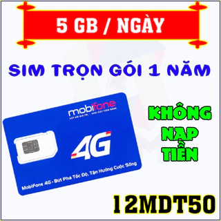 (Có eSIM) Sim 4G Mobifone 12FD50 12MDT50 5GB 1 Ngày. Sử Dụng 12 Tháng, Không Nạp Tiền