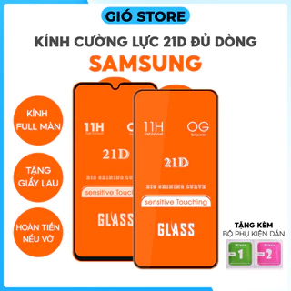 Kính cường lực Samsung 21D full màn A13 A23 A14 A24 A34 A54 A22 A31 A51 A71 A32 A52 A52S A72 A33 A53 A73 A50 A70 A80