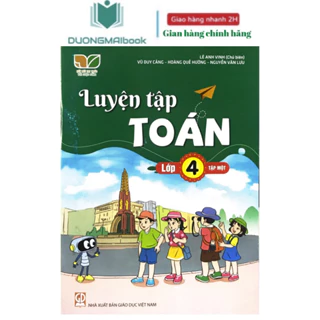 Sách - Luyện tập Toán 4 mới 2023- Kết nối tri thức với cuộc sống - NXB Giáo dục