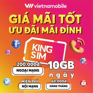 (MIỄN PHÍ 1 THÁNG) SIM King - Sim Vietnamobile King 10GB/Ngày (300GB/Tháng) + 50P Ngoại Mạng +Nội Mạng +TK 100K tramanh