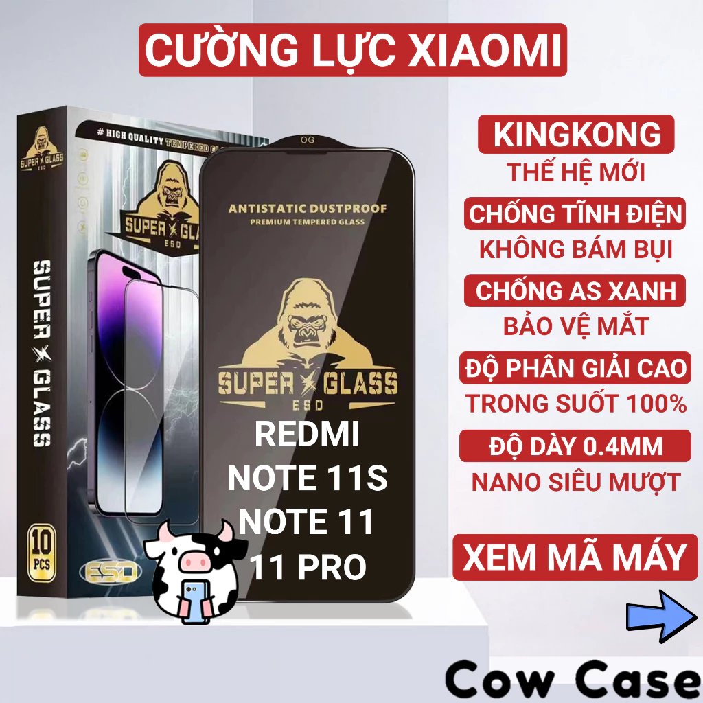 Kính cường lực Redmi Note 11, 11 Pro 5G China, 11s 4G|5G Kingkong full màn | Miếng dán bảo vệ màn hình cho Xiaomi