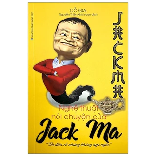 Sách - Nghệ Thuật Nói Chuyện Của Jack Ma (ML)