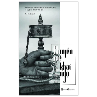 Sách - Chuyển mê khai ngộ - Phật Giáo Tây Tạng cơ bản